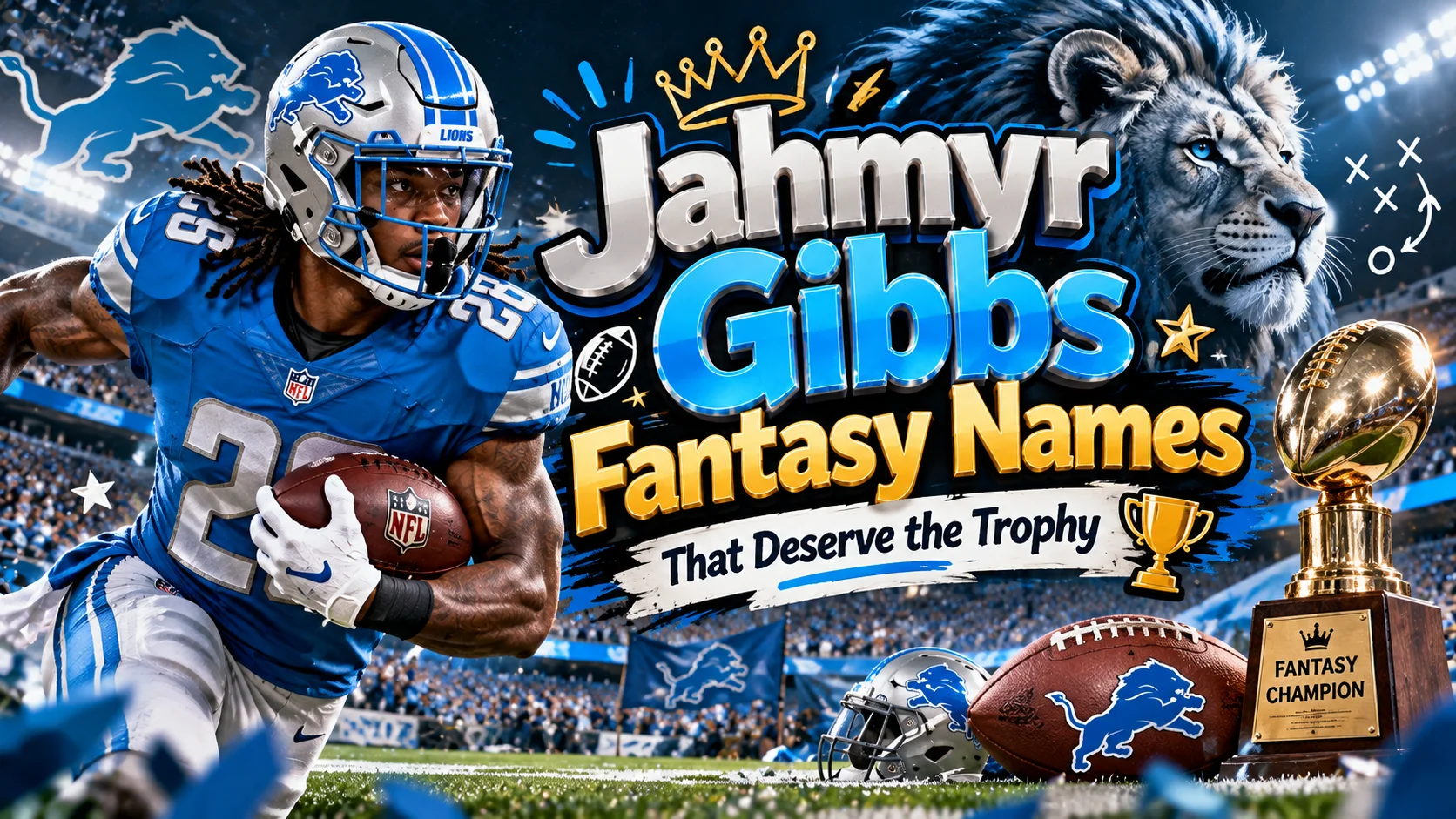 Jahmyr Gibbs Fantasy Names That Deserve the Trophy 🦁🏈